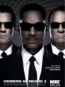 MIB - Homens de Negro III