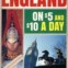 Nos anos de 1960, Inglaterra poderia visitar-se por 5 ou 10 dólares/dia