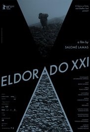 Eldorado XXI – Trailer e Sinopse