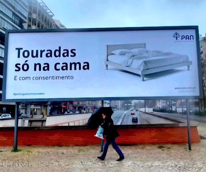 Hallo!  „Stierkampf nur im Bett und mit Zustimmung“, sagt PAN auf einem Plakat in Campo Pequeno |  Legislative 2024