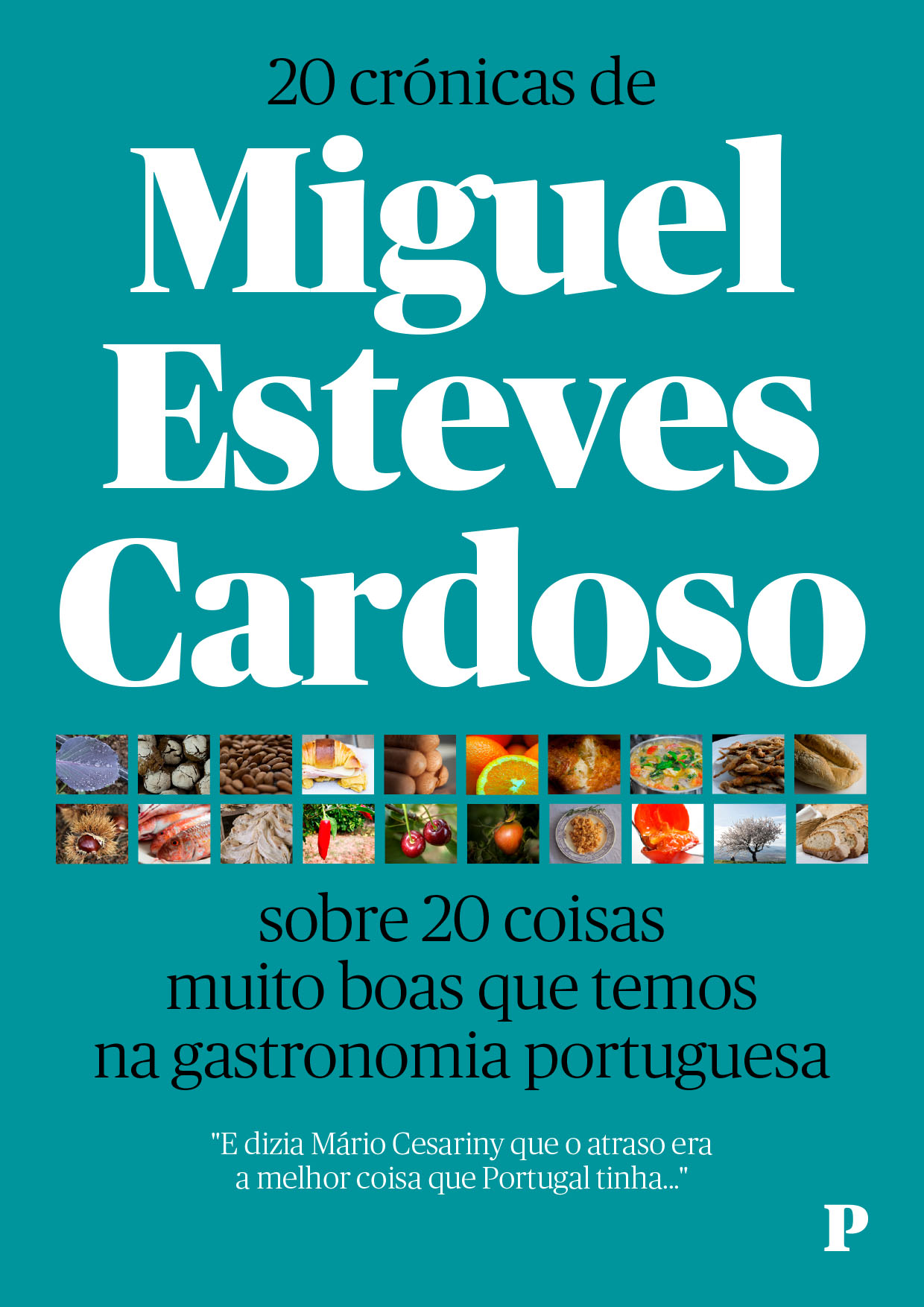 20 Crónicas Miguel Esteves Cardoso